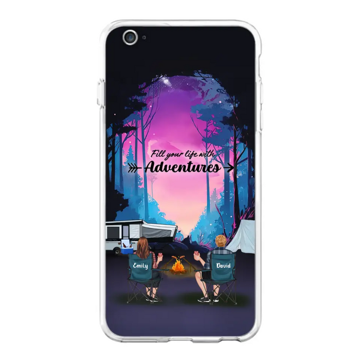 Personalized Camping Phone Case - Full Option - Best Gift For Camping Lovers - Fill Your Life With Adventures - Case For iPhone/Samsung