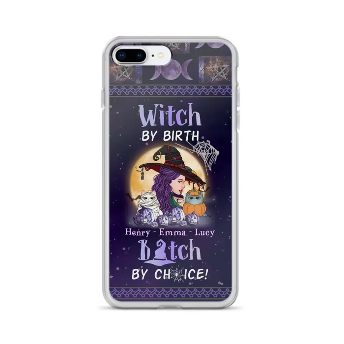 Personalized Witch Mom Phone Case - Gift Idea For Halloween/Witch/Pet Lovers - Witch By Birth Bitch By Choice - Case For iPhone/Samsung