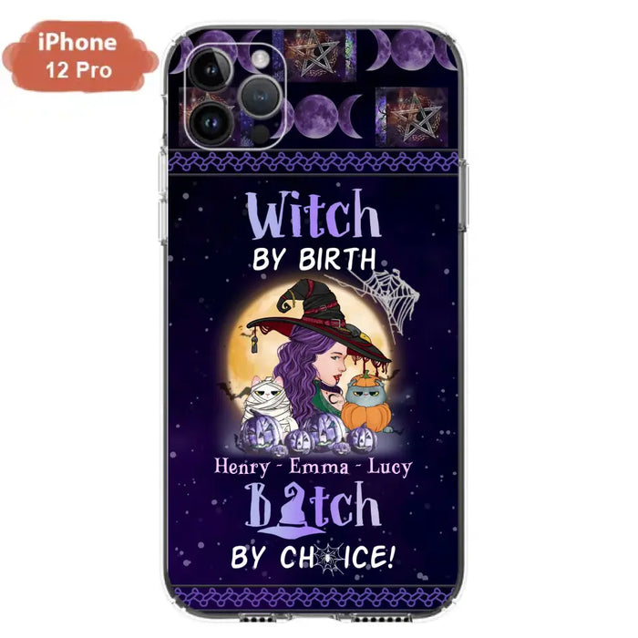 Personalized Witch Mom Phone Case - Gift Idea For Halloween/Witch/Pet Lovers - Witch By Birth Bitch By Choice - Case For iPhone/Samsung