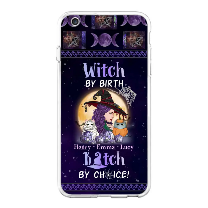 Personalized Witch Mom Phone Case - Gift Idea For Halloween/Witch/Pet Lovers - Witch By Birth Bitch By Choice - Case For iPhone/Samsung