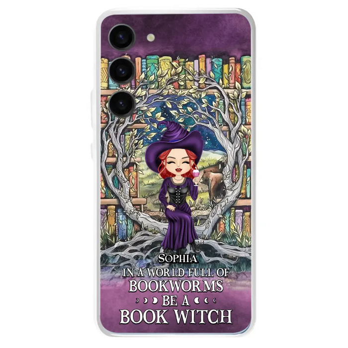 Personalized Witch Phone Case - Halloween Gift Idea For Witch Lovers/Book Lovers - In A World Full Of Bookworms Be A Book Witch - Case For iPhone/Samsung