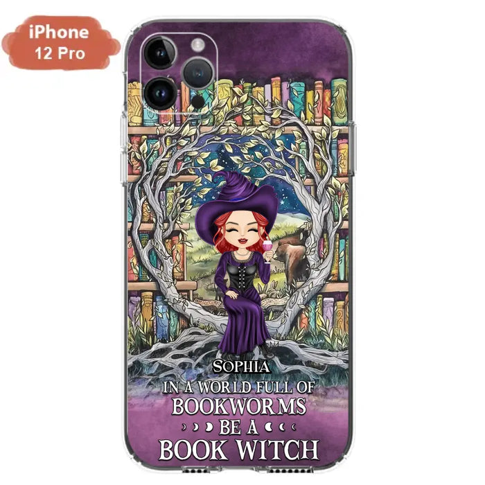 Personalized Witch Phone Case - Halloween Gift Idea For Witch Lovers/Book Lovers - In A World Full Of Bookworms Be A Book Witch - Case For iPhone/Samsung