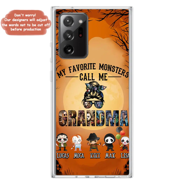 Personalized Halloween Phone Case - Halloween Gift Idea for Halloween - Upto 5 Characters - My Favorite Monsters Call Me Grandma - Case For iPhone/Samsung