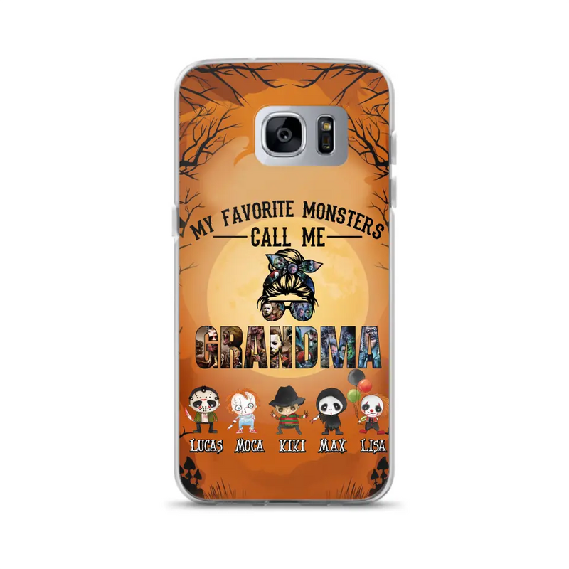 Personalized Halloween Phone Case - Halloween Gift Idea for Halloween - Upto 5 Characters - My Favorite Monsters Call Me Grandma - Case For iPhone/Samsung