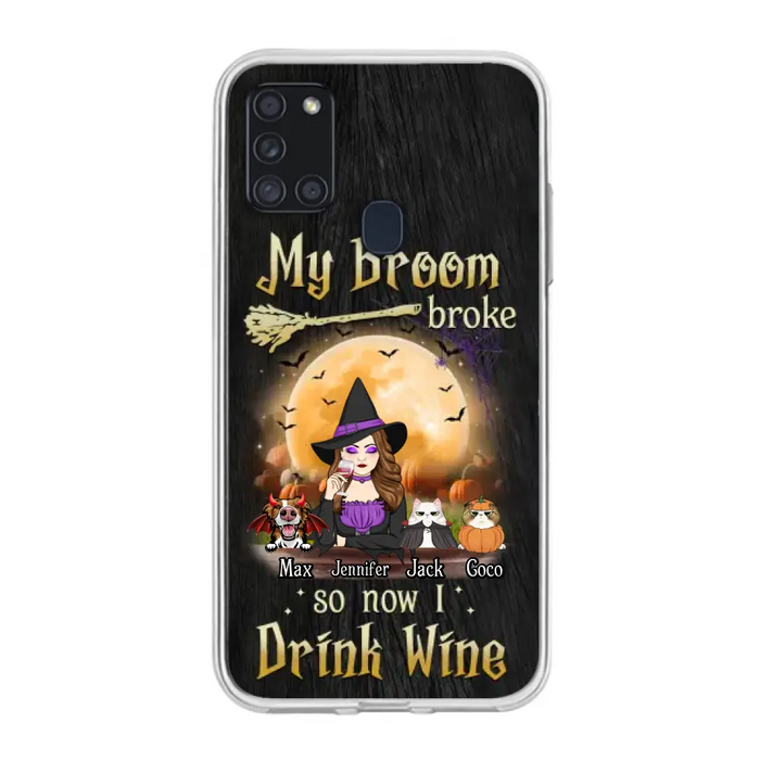 Personalized Witch Pet Mom Phone Case - Upto 3 Pets - Halloween Gift For Cat/Dog Mom - My Broom Broke So Now I Drink Wine - Cases For iPhone/Samsung