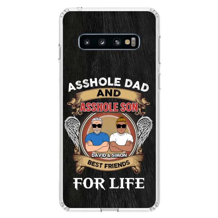 Custom Personalized Dad And Son Phone Case - Funny Gift Idea for Dad from Son - Asshole Dad And Asshole Son Best Friends For Life - Case for iPhone/Samsung