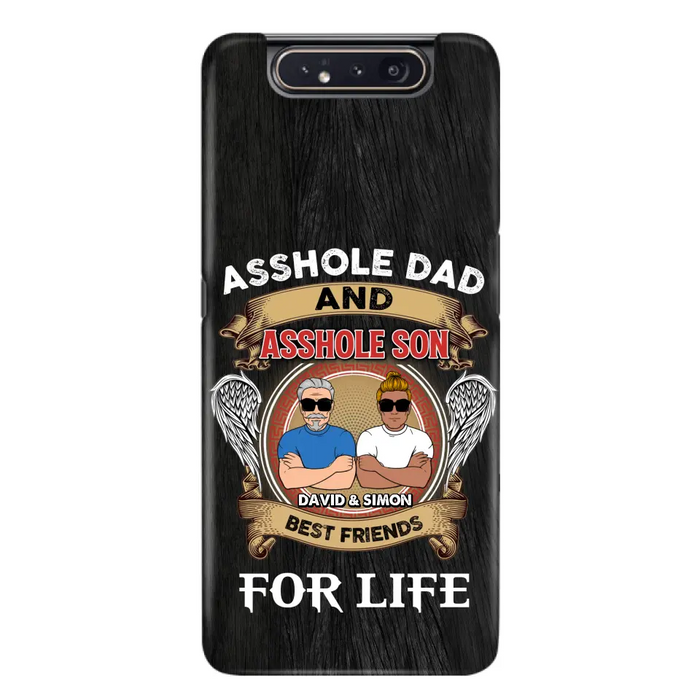 Custom Personalized Dad And Son Phone Case - Funny Gift Idea for Dad from Son - Asshole Dad And Asshole Son Best Friends For Life - Case for iPhone/Samsung