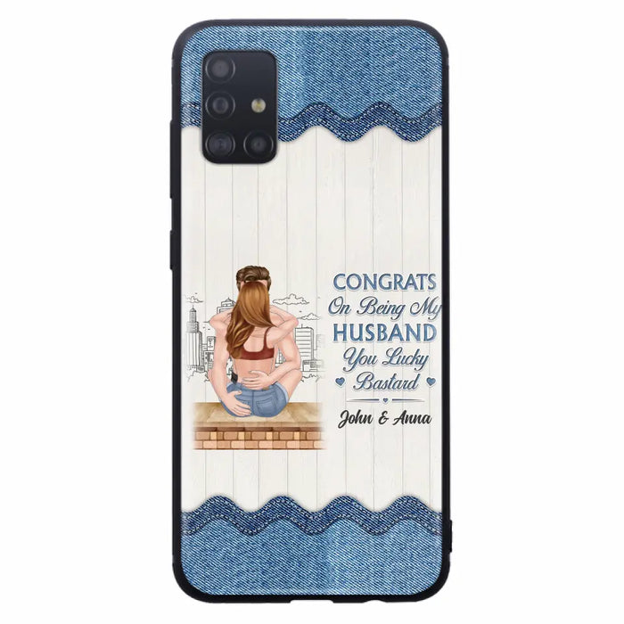 Custom Personalized Couple Phone Case - Gift Idea For Couple/Valentines Day - Congrats On Being My Husband You Lucky Bastard - Case For iPhone/Samsung