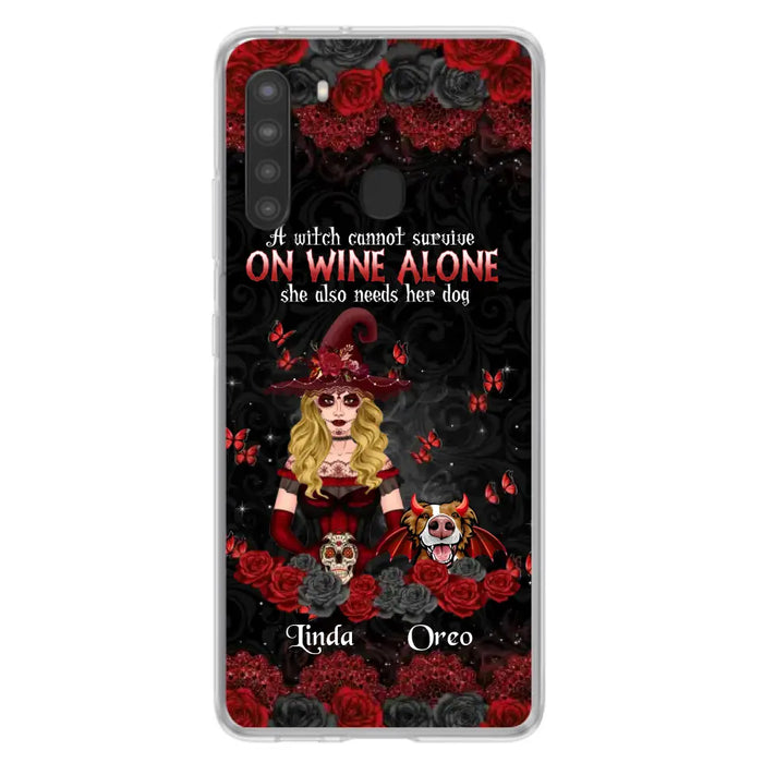 Personalized Witch Phone Case - Halloween Gift Idea for Witch Lovers/Pet Lovers - A Witch Can Not Survive On Wine Alone She Also Needs Her Dog - Case For iPhone/Samsung