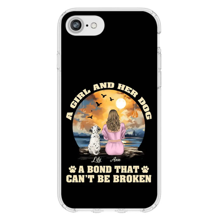 Custom Personalized Dog Mom Phone Case - Upto 4 Dogs - Gift Idea for Dog Owners - Case For iPhone/ Samsung - A Girl And Her Dog A Bond That Can't Be Broken