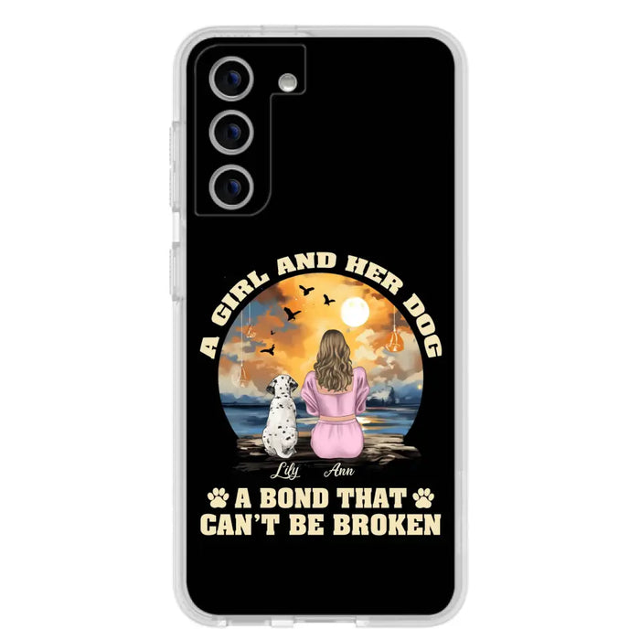 Custom Personalized Dog Mom Phone Case - Upto 4 Dogs - Gift Idea for Dog Owners - Case For iPhone/ Samsung - A Girl And Her Dog A Bond That Can't Be Broken