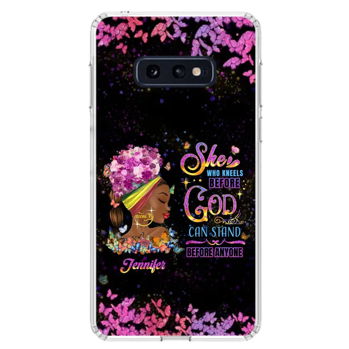 Custom Personalized Black Girl Phone Case - Gift Idea for Birthday/Friends - She Who Kneels Before God Can Stand Before Anyone - Case For iPhone/Samsung