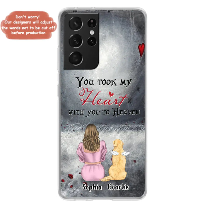 Custom Personalized Memorial Dog Mom Phone Case - Upto 5 Dogs - Memorial Gift Idea for Dog Lovers - You Took My Heart With You To Heaven - Case For iPhone And Samsung