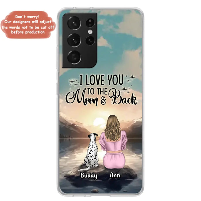 Custom Personalized Dog Mom Phone Case - Upto 6 Dogs - Gift Idea for Dog Lovers - I Love You To The Moon & Back - Case for iPhone/Samsung