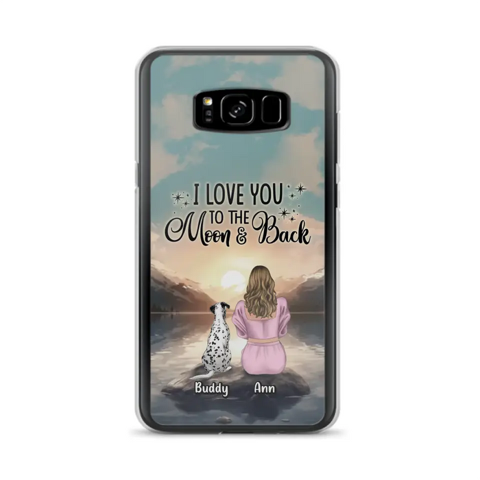 Custom Personalized Dog Mom Phone Case - Upto 6 Dogs - Gift Idea for Dog Lovers - I Love You To The Moon & Back - Case for iPhone/Samsung