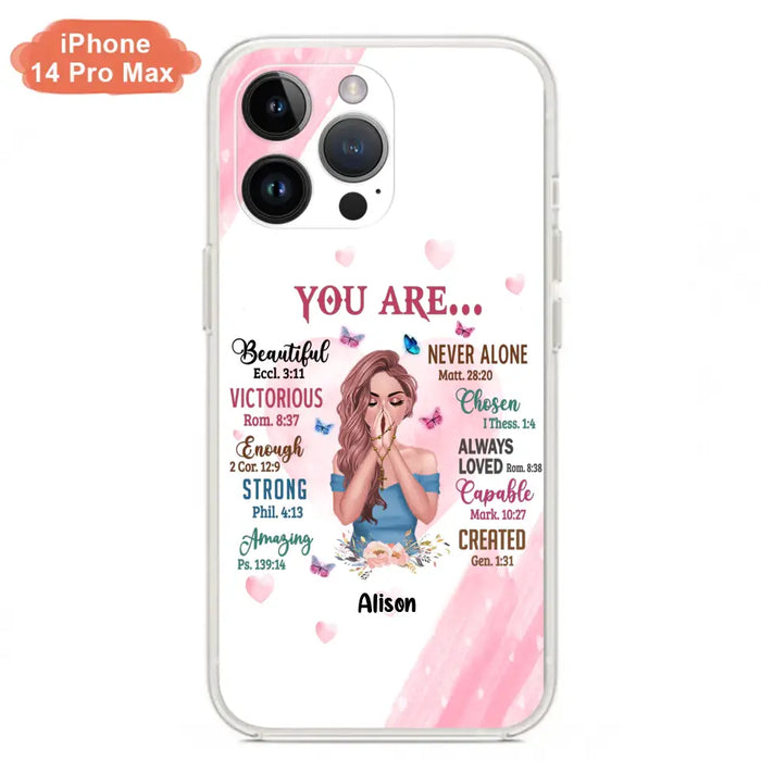 Custom Personalized Praying Girl Phone Case - Gift Idea for Girls/Friends - You Are Beautiful - Case for iPhone/Samsung