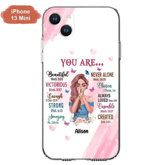 Custom Personalized Praying Girl Phone Case - Gift Idea for Girls/Friends - You Are Beautiful - Case for iPhone/Samsung