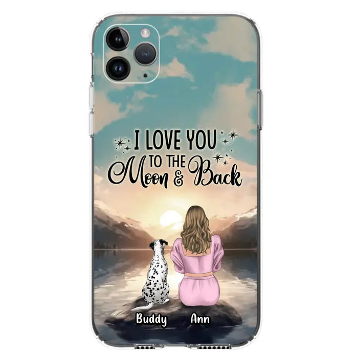 Custom Personalized Dog Mom Phone Case - Upto 6 Dogs - Gift Idea for Dog Lovers - I Love You To The Moon & Back - Case for iPhone/Samsung