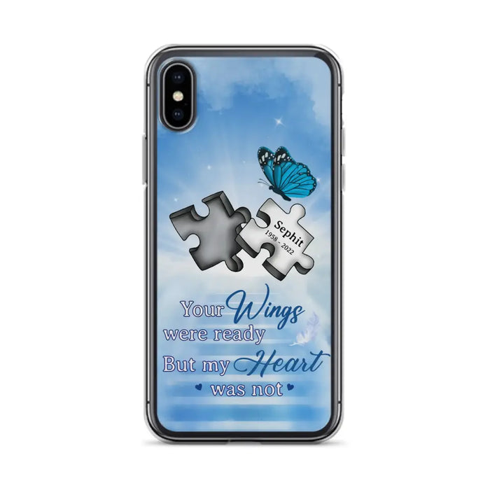 Custom Personalized Memorial Puzzle Butterfly Phone Case - Memorial Gift Idea - Your Wings Were Ready But My Heart Was Not - Case for iPhone/Samsung