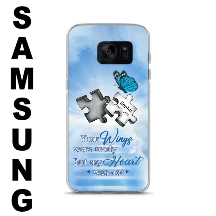 Custom Personalized Memorial Puzzle Butterfly Phone Case - Memorial Gift Idea - Your Wings Were Ready But My Heart Was Not - Case for iPhone/Samsung