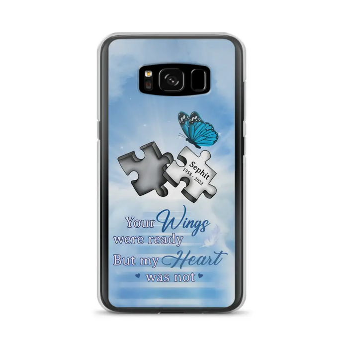 Custom Personalized Memorial Puzzle Butterfly Phone Case - Memorial Gift Idea - Your Wings Were Ready But My Heart Was Not - Case for iPhone/Samsung