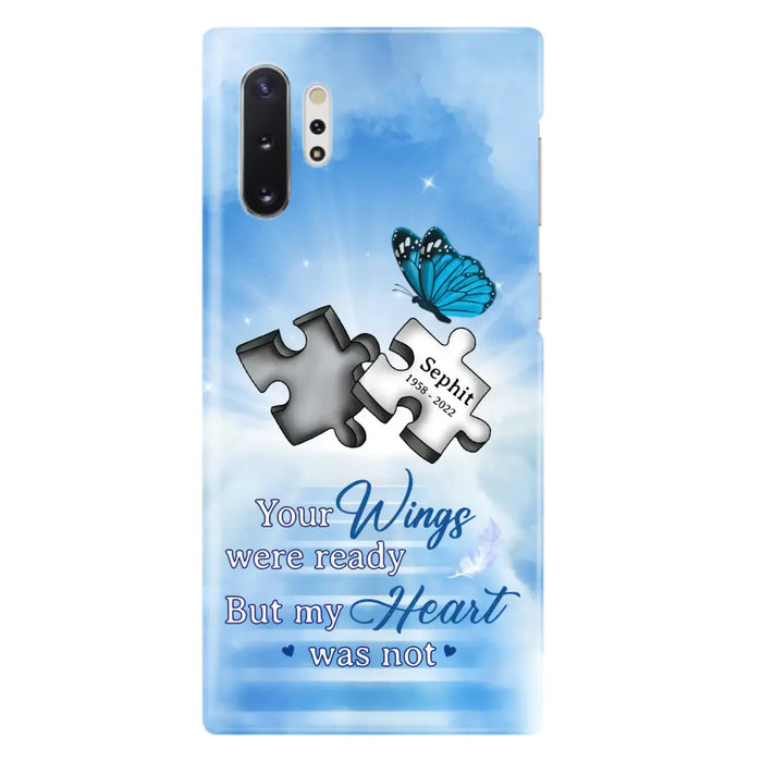 Custom Personalized Memorial Puzzle Butterfly Phone Case - Memorial Gift Idea - Your Wings Were Ready But My Heart Was Not - Case for iPhone/Samsung