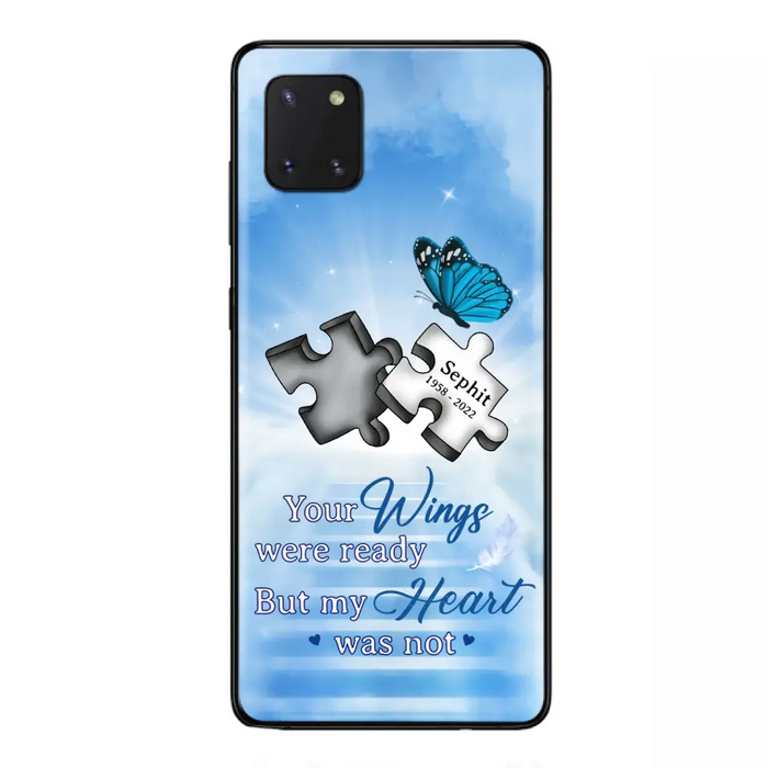 Custom Personalized Memorial Puzzle Butterfly Phone Case - Memorial Gift Idea - Your Wings Were Ready But My Heart Was Not - Case for iPhone/Samsung