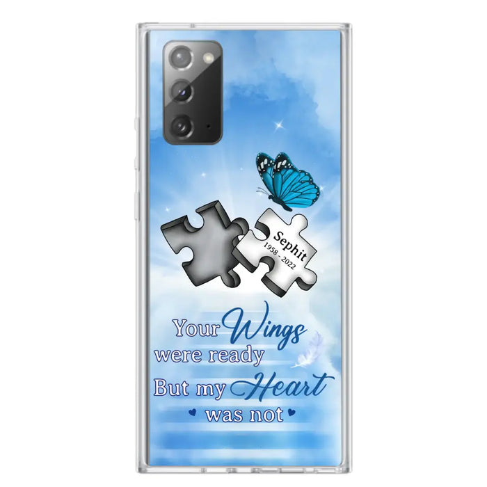 Custom Personalized Memorial Puzzle Butterfly Phone Case - Memorial Gift Idea - Your Wings Were Ready But My Heart Was Not - Case for iPhone/Samsung