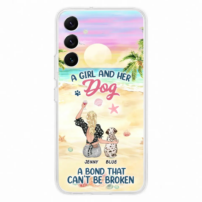 Custom Personalized Dog Mom Phone Case - Upto 6 Dogs - Gift Idea for Dog Lovers - A Girl And Her Dog A Bond That Can't Be Broken - Case for iPhone/Samsung