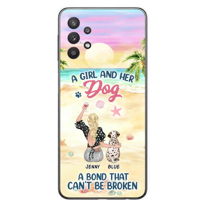 Custom Personalized Dog Mom Phone Case - Upto 6 Dogs - Gift Idea for Dog Lovers - A Girl And Her Dog A Bond That Can't Be Broken - Case for iPhone/Samsung