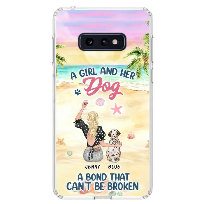 Custom Personalized Dog Mom Phone Case - Upto 6 Dogs - Gift Idea for Dog Lovers - A Girl And Her Dog A Bond That Can't Be Broken - Case for iPhone/Samsung