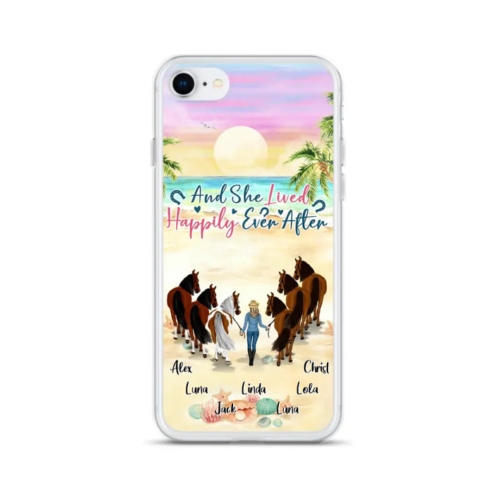 Custom Personalized Horse Girl Phone Case - Upto 6 Horses - Gift Idea for Horse Lovers - And She Lived Happily Ever After - Case for iPhone/Samsung