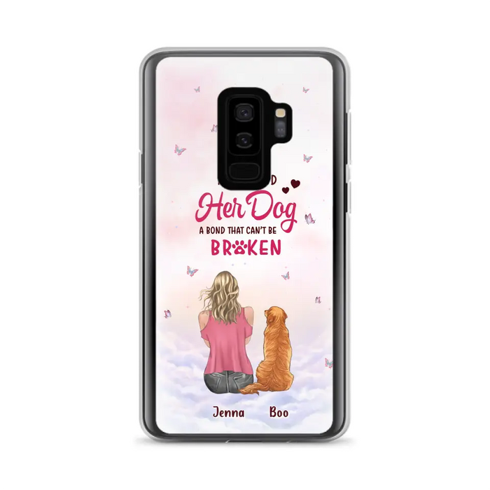 Custom Personalized Dog Mom Phone Case - Upto 5 Dogs - Gift Idea For Dog Lovers - A Girl And Her Dog A Bond That Can't Be Broken - Case for iPhone/Samsung