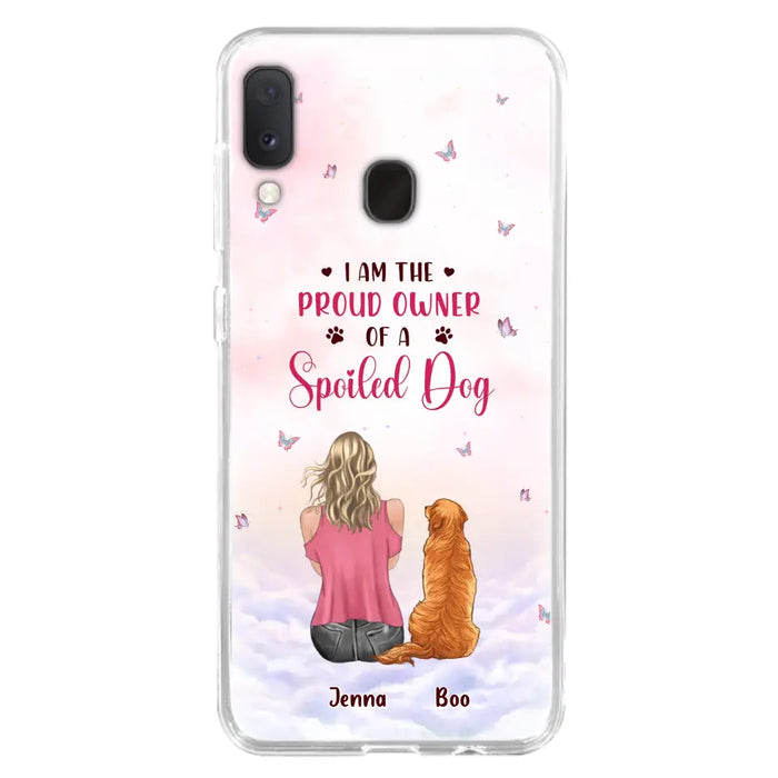 Custom Personalized Dog Mom Phone Case - Upto 5 Dogs - Gift Idea For Dog Lovers - I Am The Proud Owner Of A Spoiled Dog - Case for iPhone/Samsung