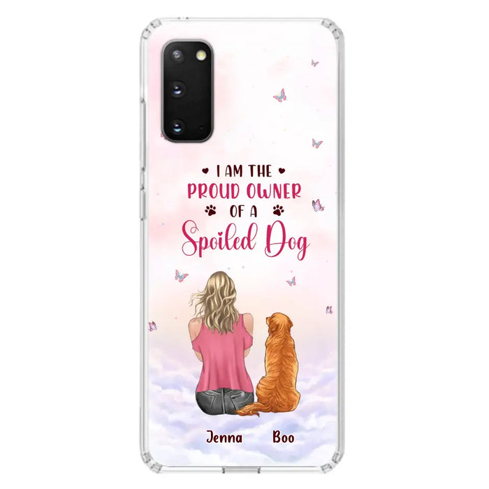 Custom Personalized Dog Mom Phone Case - Upto 5 Dogs - Gift Idea For Dog Lovers - I Am The Proud Owner Of A Spoiled Dog - Case for iPhone/Samsung