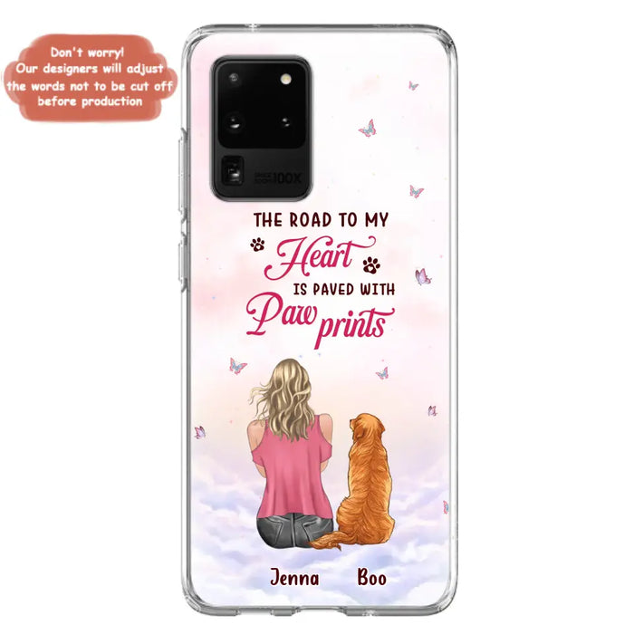 Custom Personalized Dog Mom Phone Case - Upto 5 Dogs - Gift Idea For Dog Lovers - The Road To My Heart Is Paved With Pawprints - Case for iPhone/Samsung