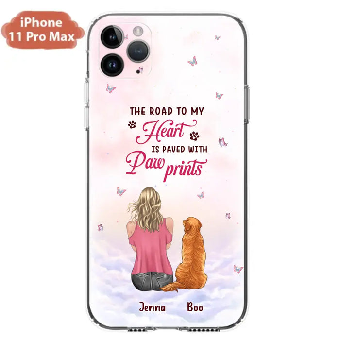 Custom Personalized Dog Mom Phone Case - Upto 5 Dogs - Gift Idea For Dog Lovers - The Road To My Heart Is Paved With Pawprints - Case for iPhone/Samsung