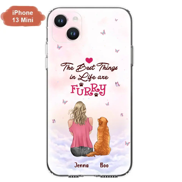 Custom Personalized Dog Mom Phone Case - Upto 5 Dogs - Gift Idea For Dog Lovers - The Best Things In Life Are Furry - Case for iPhone/Samsung