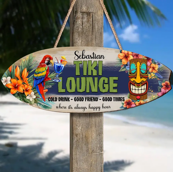 Custom Personalized Tiki Lounge Wooden Sign - Gift Idea for Family - Best for Bars, Backyard, Pools, Patio,Restaurants - Cold Drinks Good Foods Good Times