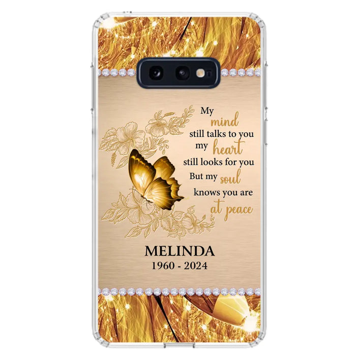 Custom Personalized Memorial Butterfly Phone Case - Memorial Gift Idea - My Mind Still Talks To You - Case for iPhone/Samsung