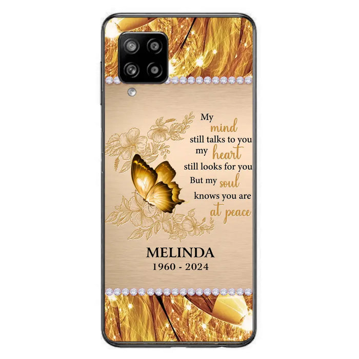 Custom Personalized Memorial Butterfly Phone Case - Memorial Gift Idea - My Mind Still Talks To You - Case for iPhone/Samsung