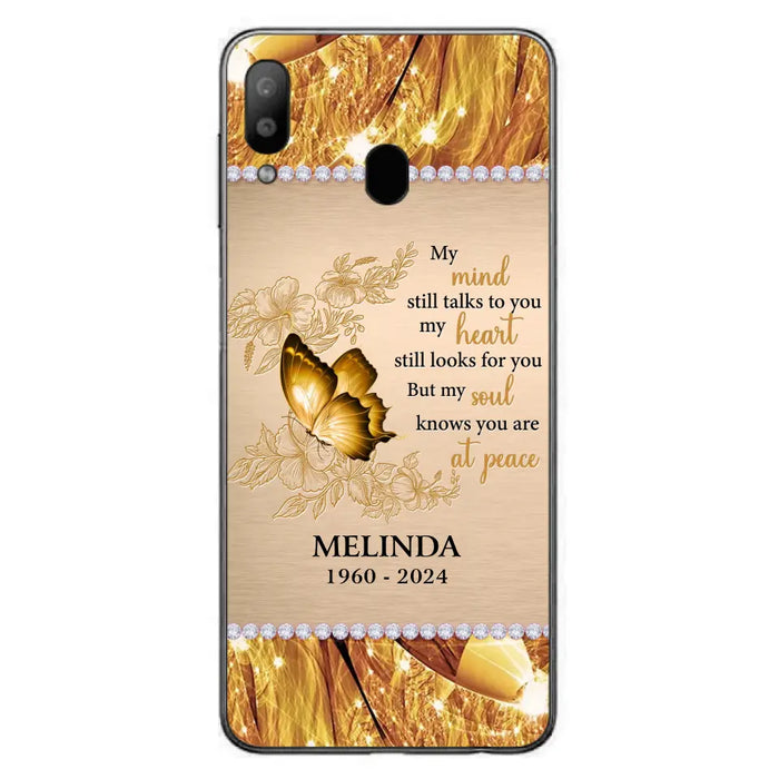 Custom Personalized Memorial Butterfly Phone Case - Memorial Gift Idea - My Mind Still Talks To You - Case for iPhone/Samsung