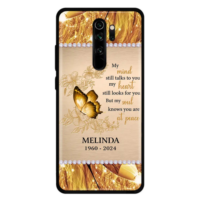 Custom Personalized Memorial Butterfly Phone Case - Memorial Gift Idea - My Mind Still Talks To You - Case for Xiaomi/ Huawei/ Oppo