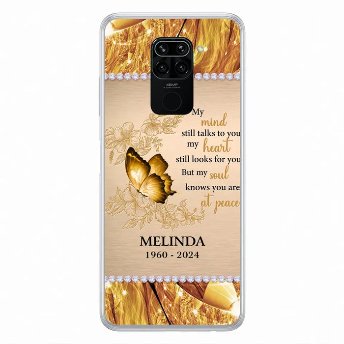 Custom Personalized Memorial Butterfly Phone Case - Memorial Gift Idea - My Mind Still Talks To You - Case for Xiaomi/ Huawei/ Oppo