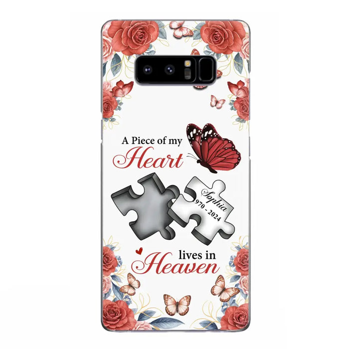 Custom Personalized Memorial Phone Case - Memorial Gift Idea - A Piece Of My Heart Lives In Heaven - Case for iPhone/Samsung