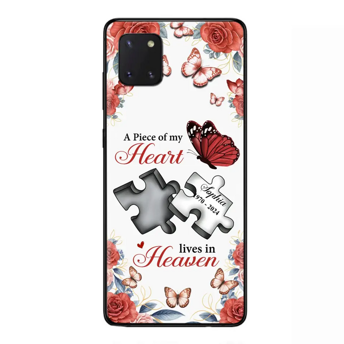 Custom Personalized Memorial Phone Case - Memorial Gift Idea - A Piece Of My Heart Lives In Heaven - Case for iPhone/Samsung