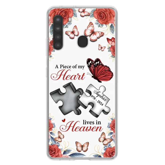 Custom Personalized Memorial Phone Case - Memorial Gift Idea - A Piece Of My Heart Lives In Heaven - Case for iPhone/Samsung