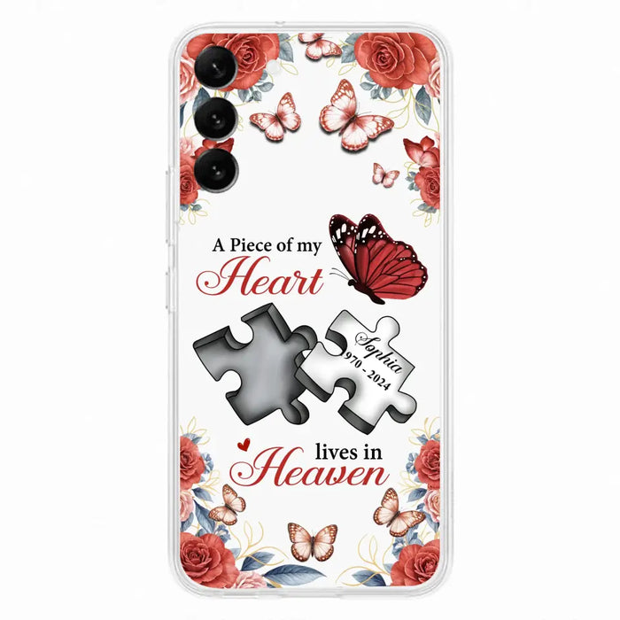 Custom Personalized Memorial Phone Case - Memorial Gift Idea - A Piece Of My Heart Lives In Heaven - Case for iPhone/Samsung