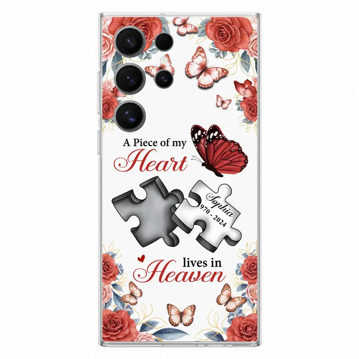 Custom Personalized Memorial Phone Case - Memorial Gift Idea - A Piece Of My Heart Lives In Heaven - Case for iPhone/Samsung