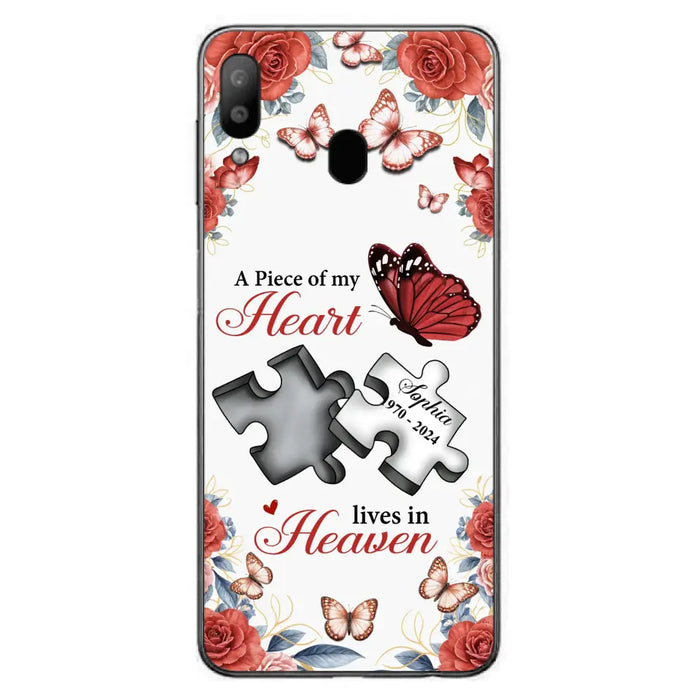 Custom Personalized Memorial Phone Case - Memorial Gift Idea - A Piece Of My Heart Lives In Heaven - Case for iPhone/Samsung